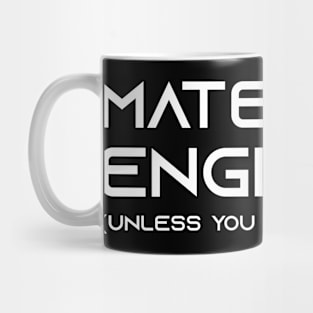 materials engineer Mug